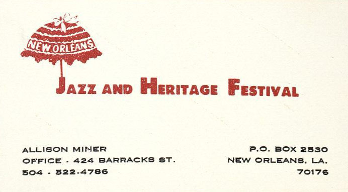 Allison Miner business card for the New Orleans Jazz & Heritage Festival, 1973, Hogan Archive vertical file, Tulane University Special Collections.
