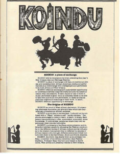 In 1979, KOINDU debuted at Jazz Fest. The new area featured crafts tents and a performance stage with artists that reflected the African diaspora. KOINDU resulted from efforts in 1978 by The Afrikan American Jazz Festival Coalition. The New Orleans-based group of activists advocated for more African-Americans to be part of the leadership and planning in the New Orleans Jazz and Heritage Festival and Foundation. 1979 Jazz Fest program book page describing KOINDU, Danny and Blue Lu Barker collection HJA-054, Box 2, Tulane University Special Collections.
